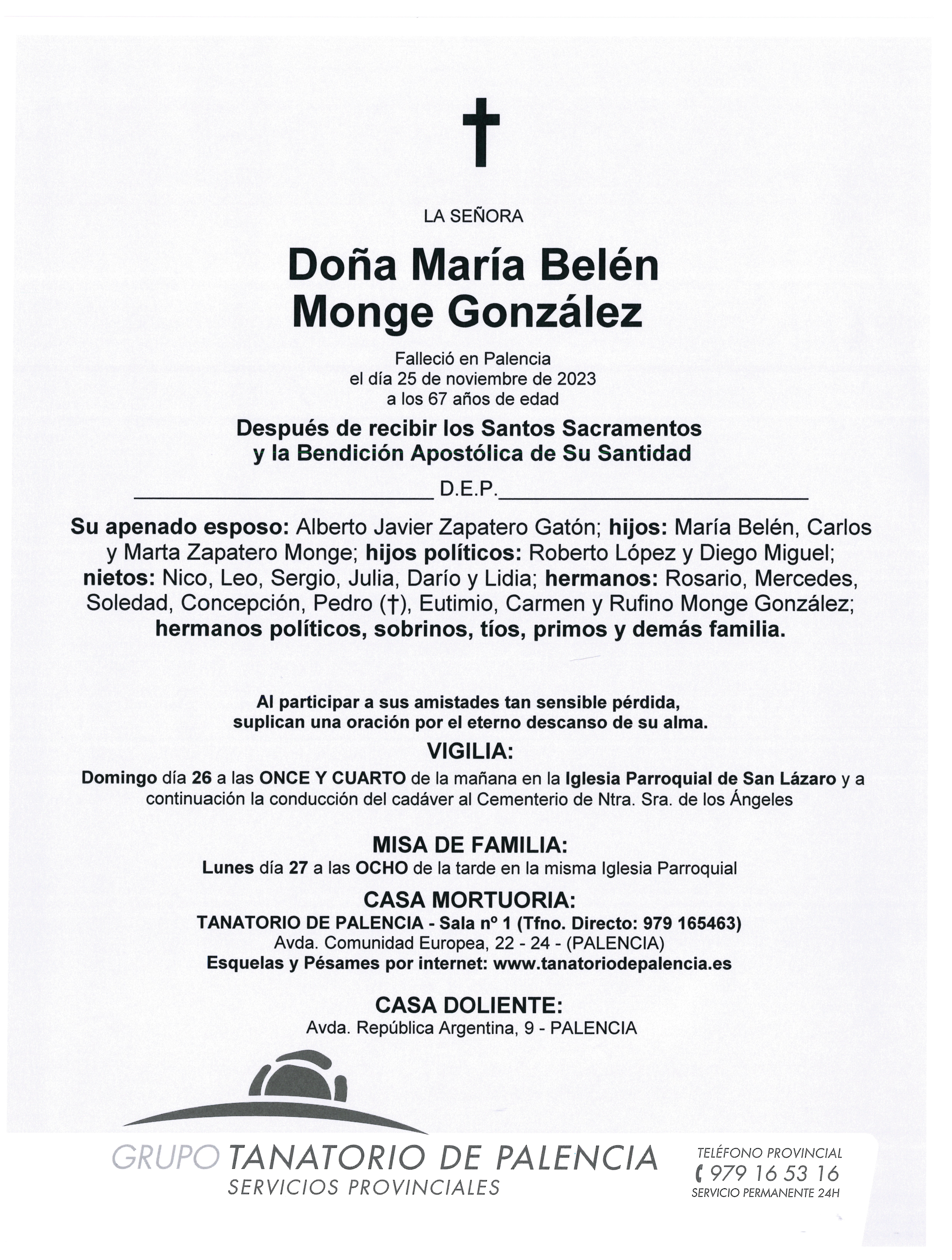 LA SEÑORA DOÑA MARÍA BELÉN MONGE GONZÁLEZ